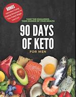 90 Days of Keto for Men