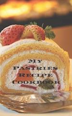 My Pastries Recipe Cookbook