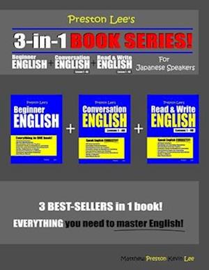 Preston Lee's 3-in-1 Book Series! Beginner English, Conversation English & Read & Write English Lesson 1 - 40 For Japanese Speakers