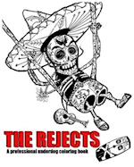 The Rejects: A professional underdog coloring book 