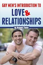 Gay Men's Introduction to Love and Relationships