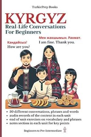 Kyrgyz: Real-Life Conversation for Beginners