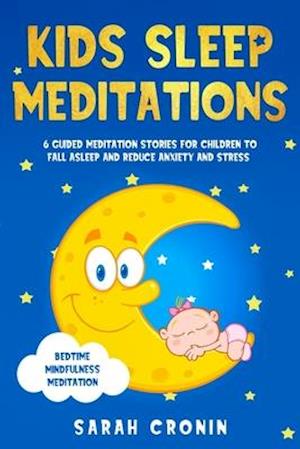 Kids Sleep Meditations