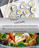 The AilamA(R) Emotional Cookbook and Nutrition Program