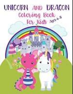 Unicorn and Dragon Coloring Book for Kids Ages 4-8