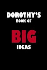 Dorothy's Book of Big Ideas