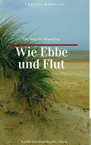 Wie Ebbe und Flut