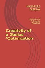 Creativity of a Genius *Optimization