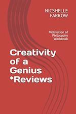 Creativity of a Genius *Reviews
