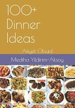 100+ Dinner Ideas