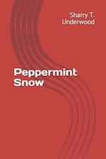 Peppermint Snow