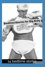 Bedtime Stories for Big Baby