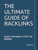 The Ultimate Guide of Backlinks