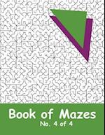 Book of Mazes - No. 4 of 4