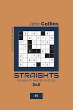 Straights - 120 Easy To Master Puzzles 8x8 - 4