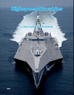 Highspeed-Warships: An overview about naval fast attack crafts, catamarans, trimarans, hydrofoils and hovercrafts 