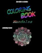 Coloring Book Mandalas For Kids & Adults Activity Books