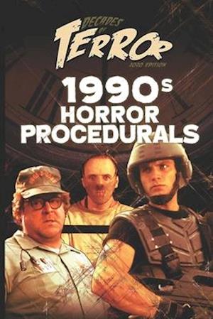 Decades of Terror 2020: 1990s Horror Procedurals