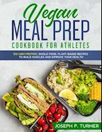 Vegan Meal Prep Cookbook for Athletes