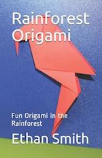 Rainforest Origami