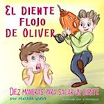 El Diente Flojo de Oliver