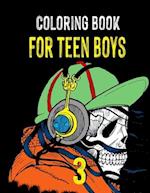 Coloring Book for Teen Boys 3: Varied Illustrations for Teenage Boys for Stress Relief and Relaxation 