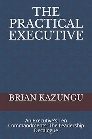 The Practical Executive