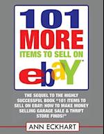 101 MORE Items To Sell On Ebay (LARGE PRINT EDITION)