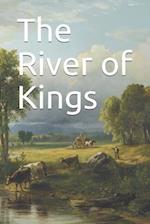 The River of Kings