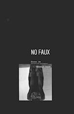 No Faux