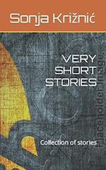 VERY SHORT STORIES : Collection of stories 