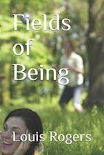 Fields of Being