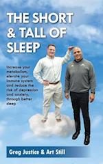 The Short & Tall of Sleep