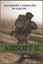 Airsoft II