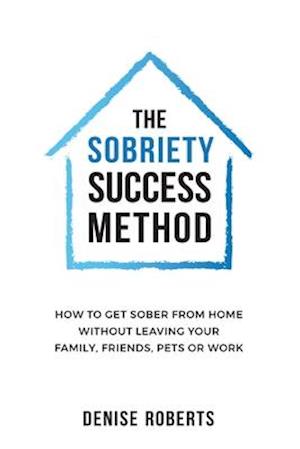 The Sobriety Success Method