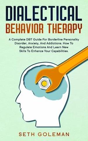 Dialectical Behavior Therapy