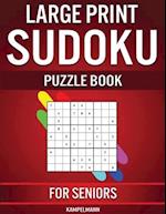 Large Print Sudoku Puzzle Book for Seniors