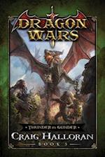 Thunder in Gunder: Dragon Wars - Book 5 