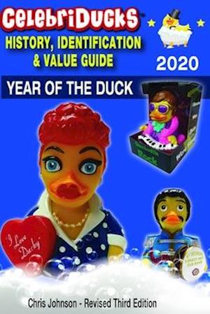 CELEBRIDUCKS HISTORY, IDENTIFICATION & VALUE GUIDE: The color edition: handy guide for CelebriDucks rubber duck company