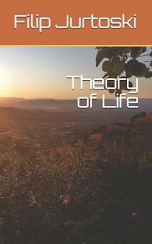 Theory of Life