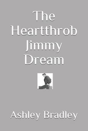 The Heartthrob Jimmy Dream