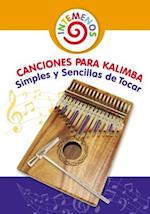 Canciones para Kalimba Simples y Sencillas de Tocar