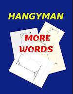 Hangyman More Word