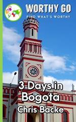 3 Days in Bogota