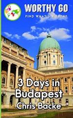 3 Days in Budapest