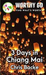 3 days in Chiang Mai
