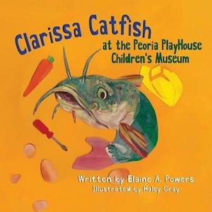 Clarissa Catfish at the Peoria Playhouse Children's Museum