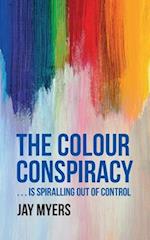 The Colour Conspiracy