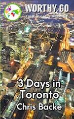 3 Days in Toronto