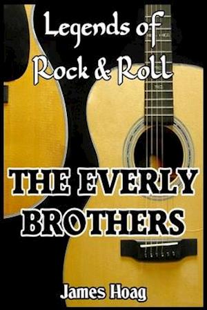 Legends of Rock & Roll - The Everly Brothers